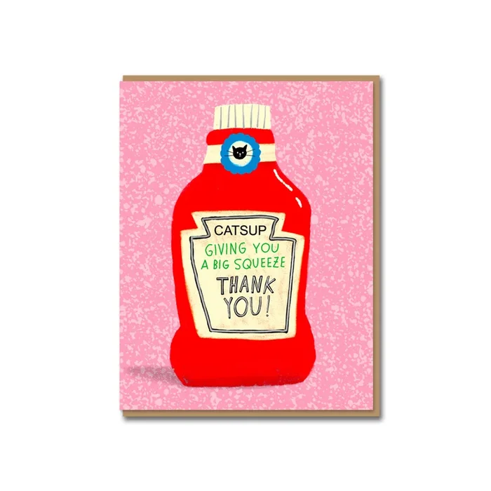 Catsup Greeting Card