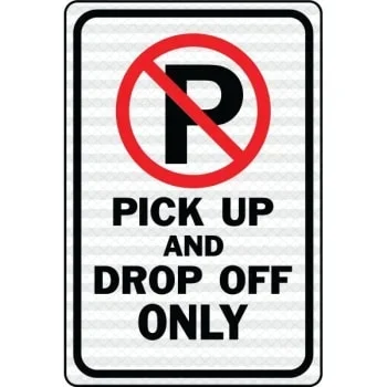 Hy-Ko “Pick Up And Drop Off Only” Sign, Mutcd, 12 X 18″ Heavy Duty Aluminum