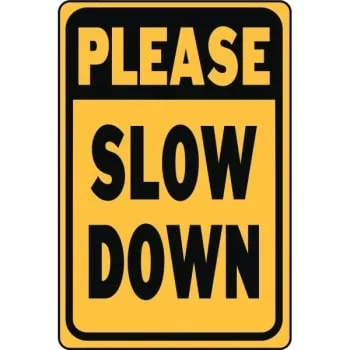 Hy-Ko “Please Slow Down” Sign, 12 X 18″ Heavy Duty Aluminum