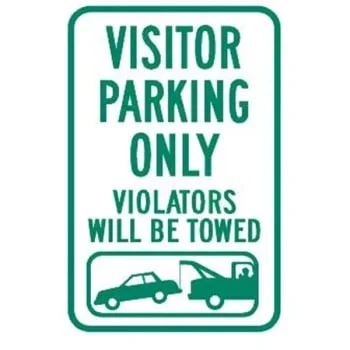 Visitor Parking Violators Towed Sign, Reflective, 12 X 18